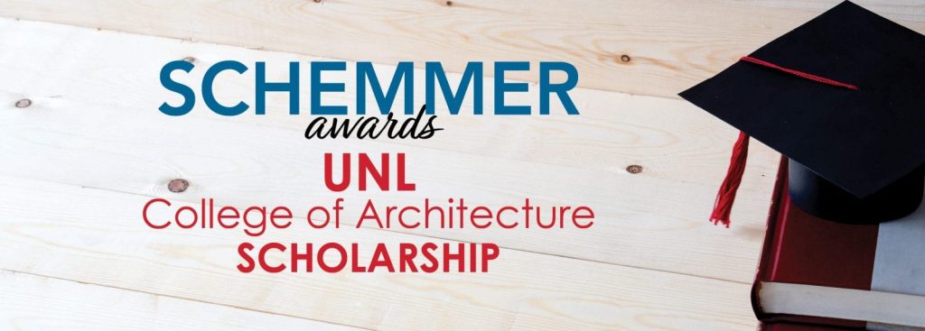 Schemmer awards UNL College of Architecture Scholarship