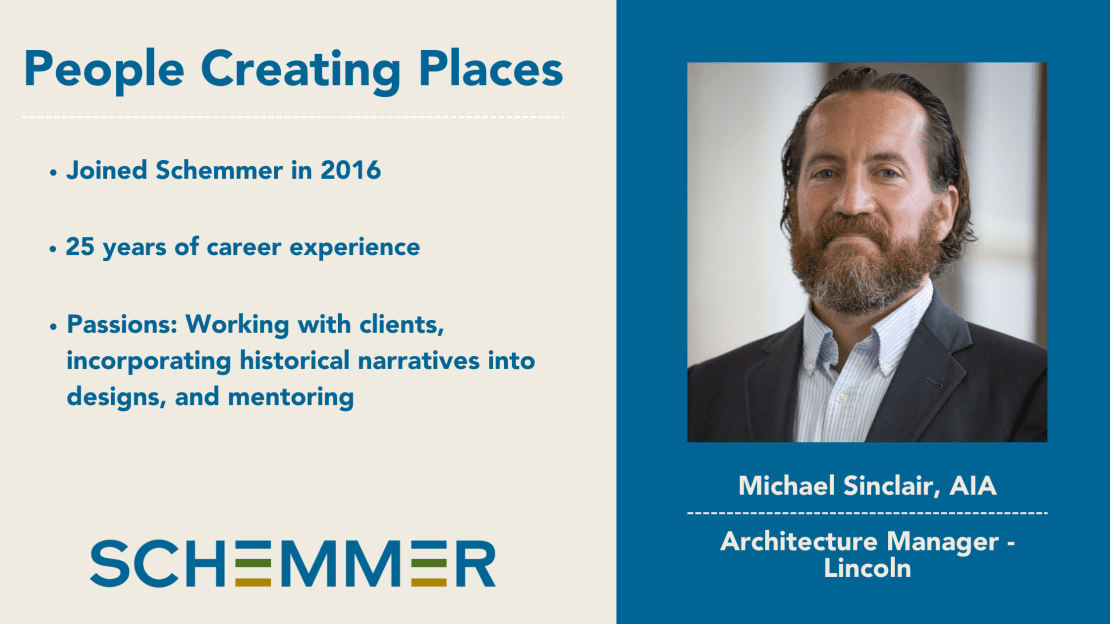 Michael Sinclair, AIA - Architecture Manager - Lincoln, NE